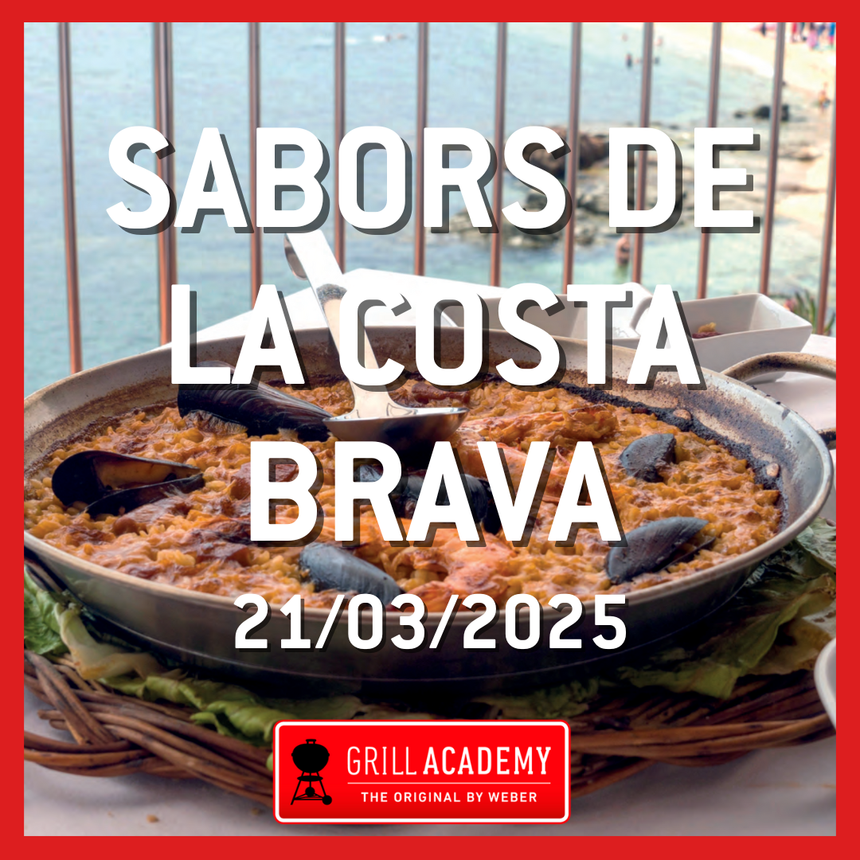 Weber Grill Academy Course FLAVORS OF THE COSTA BRAVA N.6 - SATURDAY, AUGUST 23