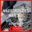 Curso Weber Grill Academy MAESTROS DEL MAR N.2 - DOMINGO 31 DE AGOSTO