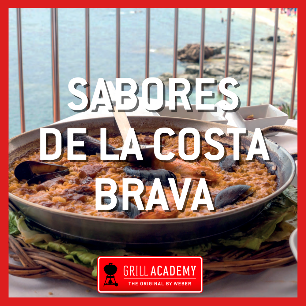 Curso Weber Grill Academy SABORES DA COSTA BRAVA - DOMINGO, 16 DE AGOSTO